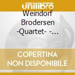 Weindorf Brodersen -Quartet- - Traffic -Ltd- cd