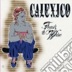 Calexico - Feast Of Wire (2 Cd)