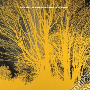 Nada Surf - The Stars Are Indifferent To Astronomy cd musicale di Surf Nada