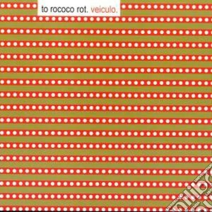 (LP Vinile) To Rococo Rot - Veiculo lp vinile di To rococo rot