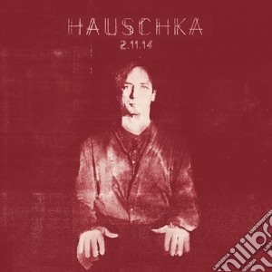 (LP Vinile) Hauschka - 2.11.14 lp vinile di Hauschka