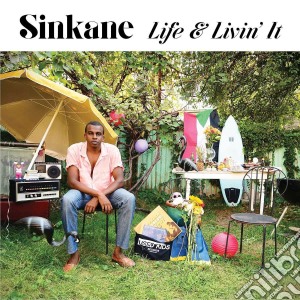 Sinkane - Life & Livin' It cd musicale di Sinkane