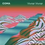 (LP Vinile) Coma - Voyage Voyage vinile