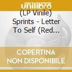 (LP Vinile) Sprints - Letter To Self (Red Vinyl) lp vinile