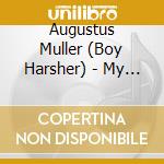 Augustus Muller (Boy Harsher) - My Animal cd