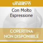 Con Molto Espressione cd