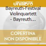 Bayreuth-Festival Violinquartett - Bayreuth Carnaval 4 Violins cd