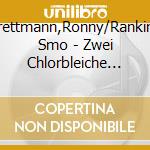Trettmann,Ronny/Ranking Smo - Zwei Chlorbleiche Halunken cd musicale di Trettmann,Ronny/Ranking Smo