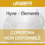 Hyne - Elements cd musicale di Hyne