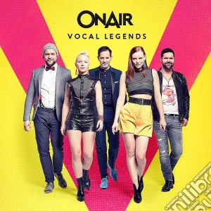 Onair - Vocal Legends cd musicale di Onair