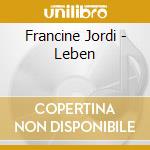 Francine Jordi - Leben cd