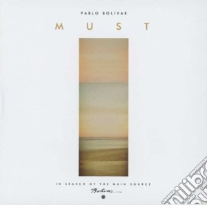 Pablo Bolivar - Must cd musicale di Bolivar Pablo