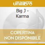 Big J - Karma cd musicale di Big J