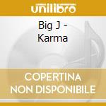 Big J - Karma cd