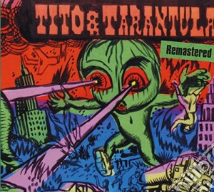 Tito & Tarantula - Hungry Sally & Other Killer Lullabies (Remastered) cd musicale di Tito & tarantula