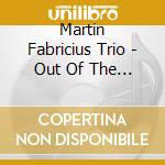 Martin Fabricius Trio - Out Of The White cd musicale di Martin Fabricius Trio