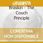 Braskiri - The Couch Principle cd musicale di Braskiri