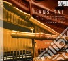 Hans Gal - First Complete Works For Flute & Piano cd