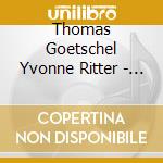 Thomas Goetschel Yvonne Ritter - J.S. Bach: Sonatas For Viola Da Gamba & Harpsichord Bwv 1027-1029 cd