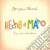 Monsieur Perine - Hecho A Mano cd
