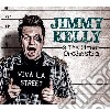 Jimmy Kelly Andthe S - Viva La Street cd