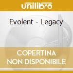 Evolent - Legacy cd