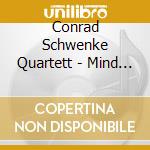 Conrad Schwenke Quartett - Mind The Gap cd