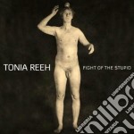 (LP Vinile) Tonia Reeh - Fight Of The Stupid