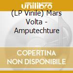 (LP Vinile) Mars Volta - Amputechture vinile
