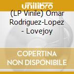 (LP Vinile) Omar Rodriguez-Lopez - Lovejoy vinile