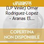 (LP Vinile) Omar Rodriguez-Lopez - Aranas El La Sombra vinile