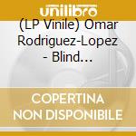 (LP Vinile) Omar Rodriguez-Lopez - Blind Worms,Pious Swine lp vinile