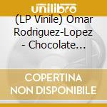 (LP Vinile) Omar Rodriguez-Lopez - Chocolate Tumor Hormone Parade vinile