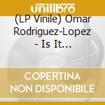 (LP Vinile) Omar Rodriguez-Lopez - Is It The Cloudsm lp vinile