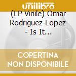 (LP Vinile) Omar Rodriguez-Lopez - Is It The Cloudsm vinile