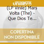 (LP Vinile) Mars Volta (The) - Que Dios Te Maldiga Mi Corazon lp vinile