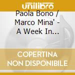 Paola Bono / Marco Mina' - A Week In Vienna cd