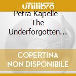 Petra Kapelle - The Underforgotten Table cd