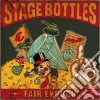 Stage Bottles - Fair Enough cd