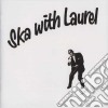 (LP Vinile) Laurel Aitken - Ska With Laurel cd