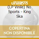 (LP Vinile) No Sports - King Ska lp vinile