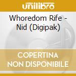 Whoredom Rife - Nid (Digipak) cd