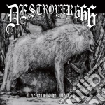 Destroyer 666 - Unchain The Wolves cd