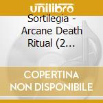 Sortilegia - Arcane Death Ritual (2 Lp+Poster) cd musicale di Sortilegia