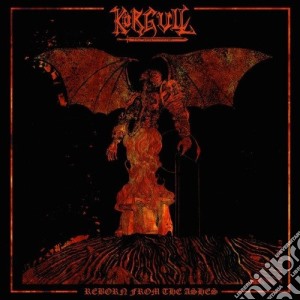 Korgull The Extermin - Reborn From Ashes cd musicale di Korgull The Extermin