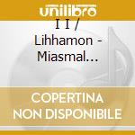 I I / Lihhamon - Miasmal Coronation (Split) cd musicale di I I / Lihhamon
