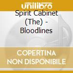 Spirit Cabinet (The) - Bloodlines cd