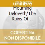 Mourning Beloveth/The Ruins Of Beverast - Don't Walk On The Mass Graves (10'') cd