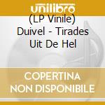(LP Vinile) Duivel - Tirades Uit De Hel vinile