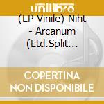 (LP Vinile) Niht - Arcanum (Ltd.Split Colored Vinyl) vinile